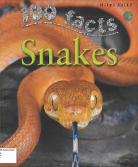 Snakes: 100 Facts