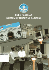 Museum Kebangkitan Nasional: Buku Panduan