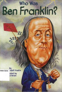 Who Was Ben Franklin