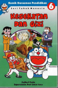 Kesehatan dan Gizi: Komik Doraemon Pendidikan Seri Tubuh Manusia