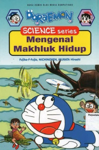 Mengenal Makhluk Hidup: Doraemon Science Series