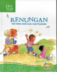 Renungan Satu Tahun untuk Anak-Anak Prasekolah Vol. 1