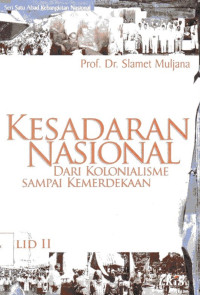 Kesadaran Nasional dari Kolonialisme sampai Kemerdekaan Jilid II