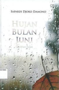 Hujan Bulan Juni: Sepilihan Sajak