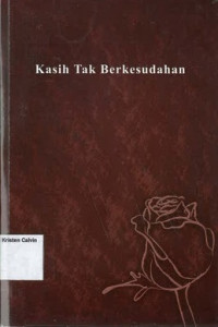 Kasih Tak Berkesudahan: Perjanjian Baru