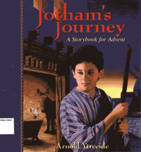 Jotham's Journey: A Family Story for Advent