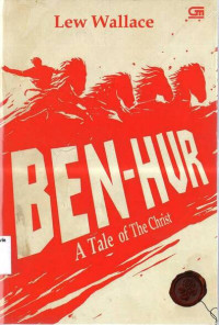 BEN- HUR Kisah tentang Sang Mesias: BEN_ HUR A Tale of The Christ