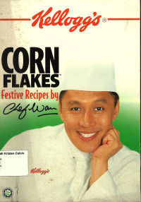 Kellogg's Corn Flakes Ferstive Recifes by Chef Wan