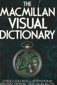 Macmillan Visual Dictionary, The