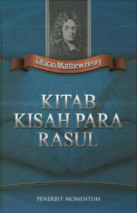 Kitab Kisah Para Rasul: Tafsiran Matthew Henry