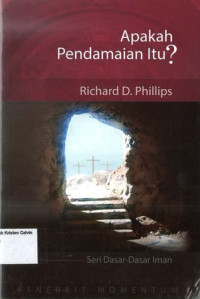 Apakah Pendamaian Itu: Seri Dasar-Dasar Iman