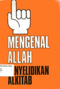 Mengenal Allah Menyelidiki Alkitab