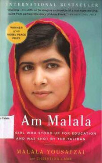 I am Malala: The Girl who Stood Up for Education and was Shot by the Taliban