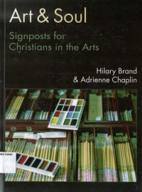 Art & Soul: Signposts for Christian in the Arts