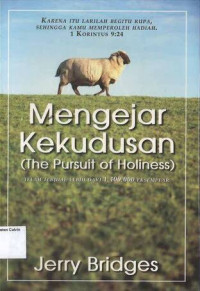 Mengejar Kekudusan (The Pursuit of Holiness)