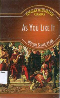 As You Like It: Popular Illustrated Classics