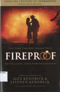 Fireproof: Never Leave Your Partner Behind