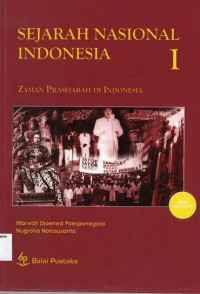 Sejarah Nasional Indonesia I: Zaman Prasejarah di Indonesia