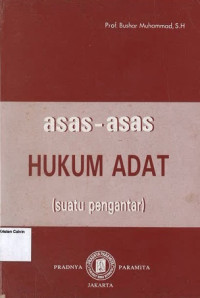 Asas-Asas Hukum Adat: Suatu Pengantar