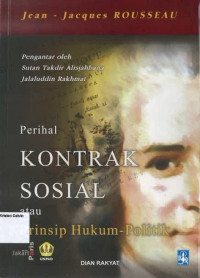 Perihal Kontrak Sosial atau Prinsip Hukum-Politik