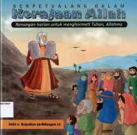 Berpetualang dalam Kerajaan Allah: Seri 2 Kejadian 35-Bilangan 11