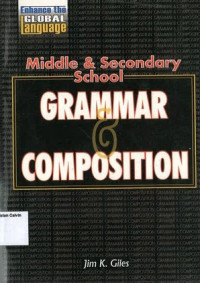 Grammar & Composition: Middle & Secondary School