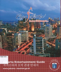 Jakarta Entertainment Guide: Enjoy Jakarta Entertainment