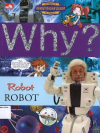 Why? Robot