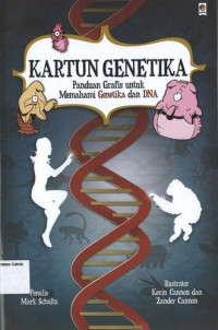 Kartun Genetika: Panduan Grafis untuk Memahami Genetika dan DNA