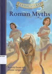 Roman Myths: Classic Starts