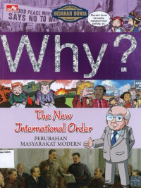 Why? Perubahan Masyarakat Modern: The New International Order