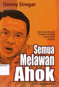 Semua Melawan Ahok