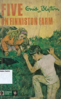 Five on Finniston Farm: The Famous Five