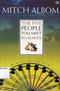 Meniti Bianglala: The Five People You Meet in Heaven