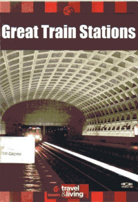 Great Train Stations