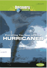 Everything You Need to Know: Hurricanes