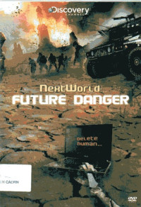 Next World: Future Danger