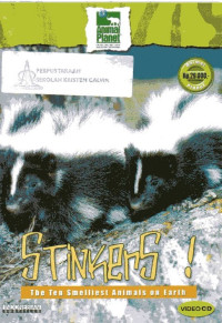 Stinkers: The Ten Smelliest Animal on Earth
