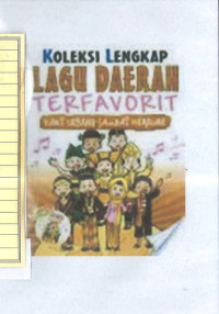 Koleksi Lengkap Lagu Daerah Terfavorit: Dari Sabang sampai Merauke