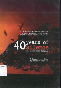 40 Years of Silence: An Indonesian Tragedy