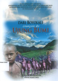 Dari Boyolali sampai ke Ujung Bumi