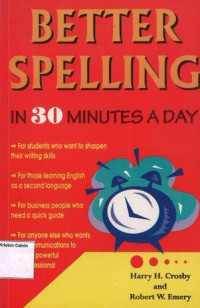 Better Spelling in 30 Minutes a Day