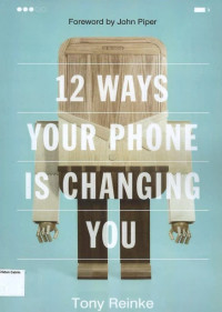 12 Ways Your Phone Is Changing You