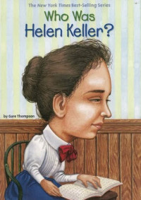 Who Was Helen Keller