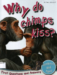 Why do Chimps Kiss?