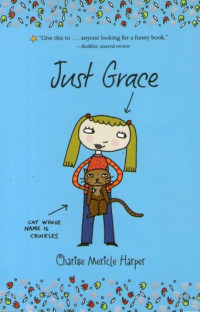 Just Grace: Grace's Adventures