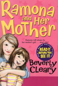 Ramona and Her Mother: Ramona's Adventures