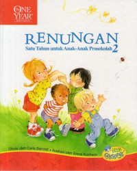 Renungan Satu Tahun untuk Anak-Anak Prasekolah Vol. 2