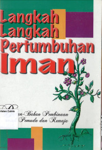 Langkah-Langkah Pertumbuhan Iman: Bahan-bahan Pembinaan untuk Pemuda dan Remaja