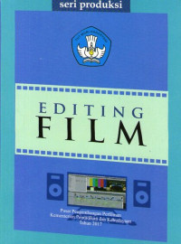 Seri Produksi: Editing Film